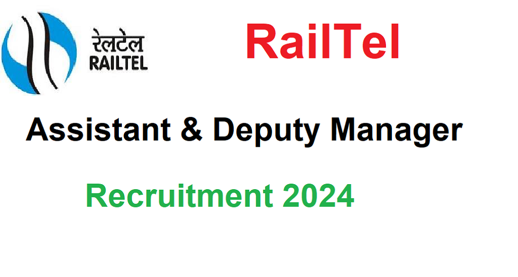 RailTel Recruitment 2024